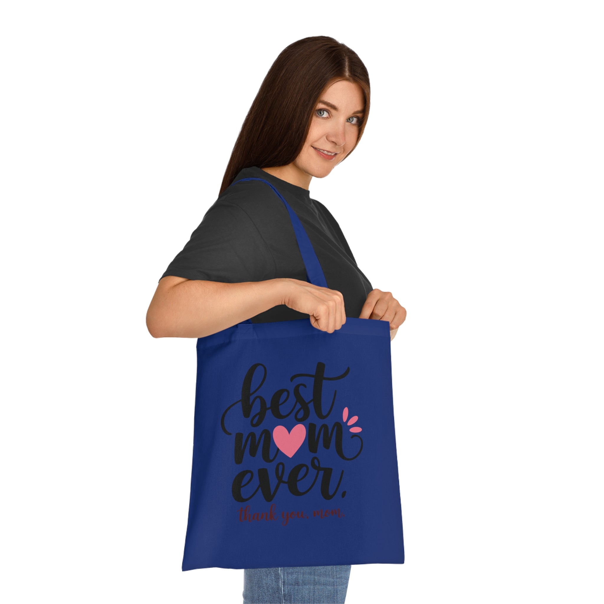 Best Mom Ever Cotton Tote — Mother's Day Thank You Gift Tote Bag