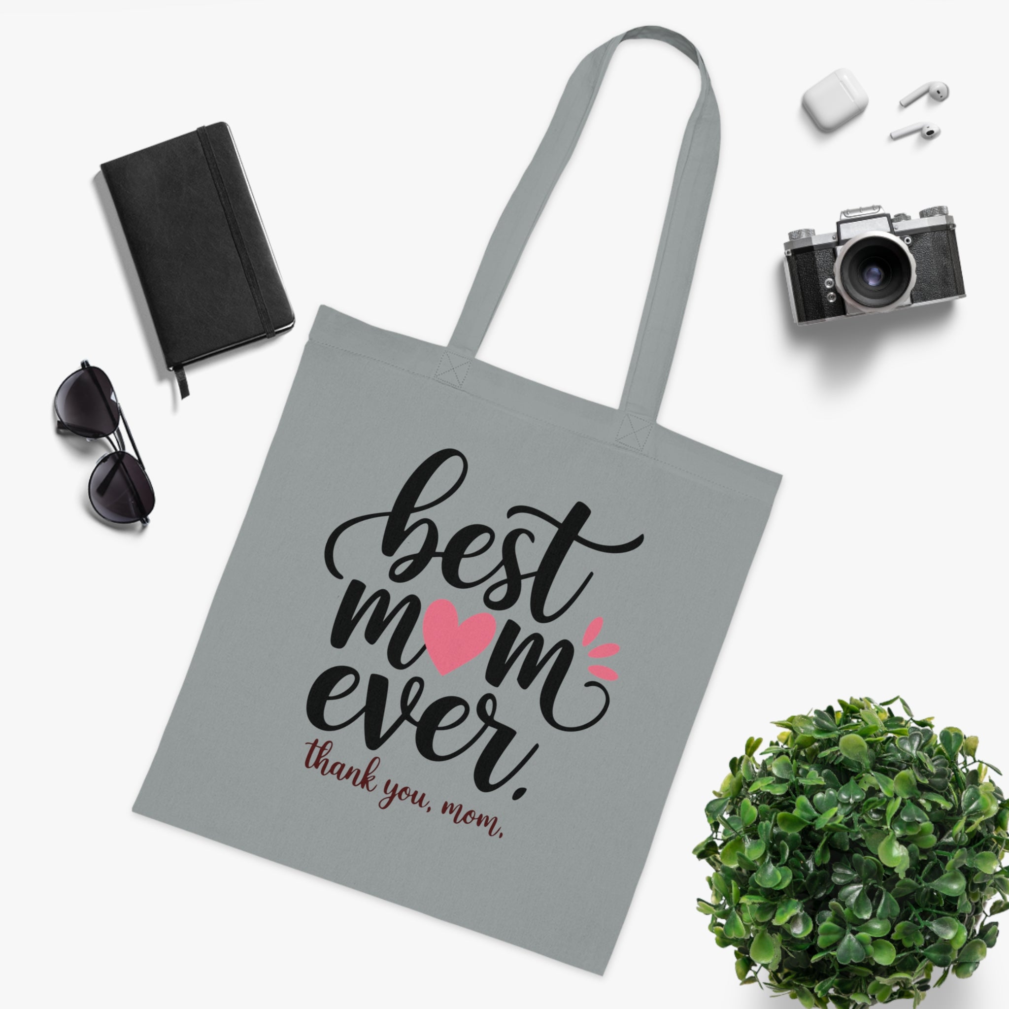 Best Mom Ever Cotton Tote — Mother's Day Thank You Gift Tote Bag