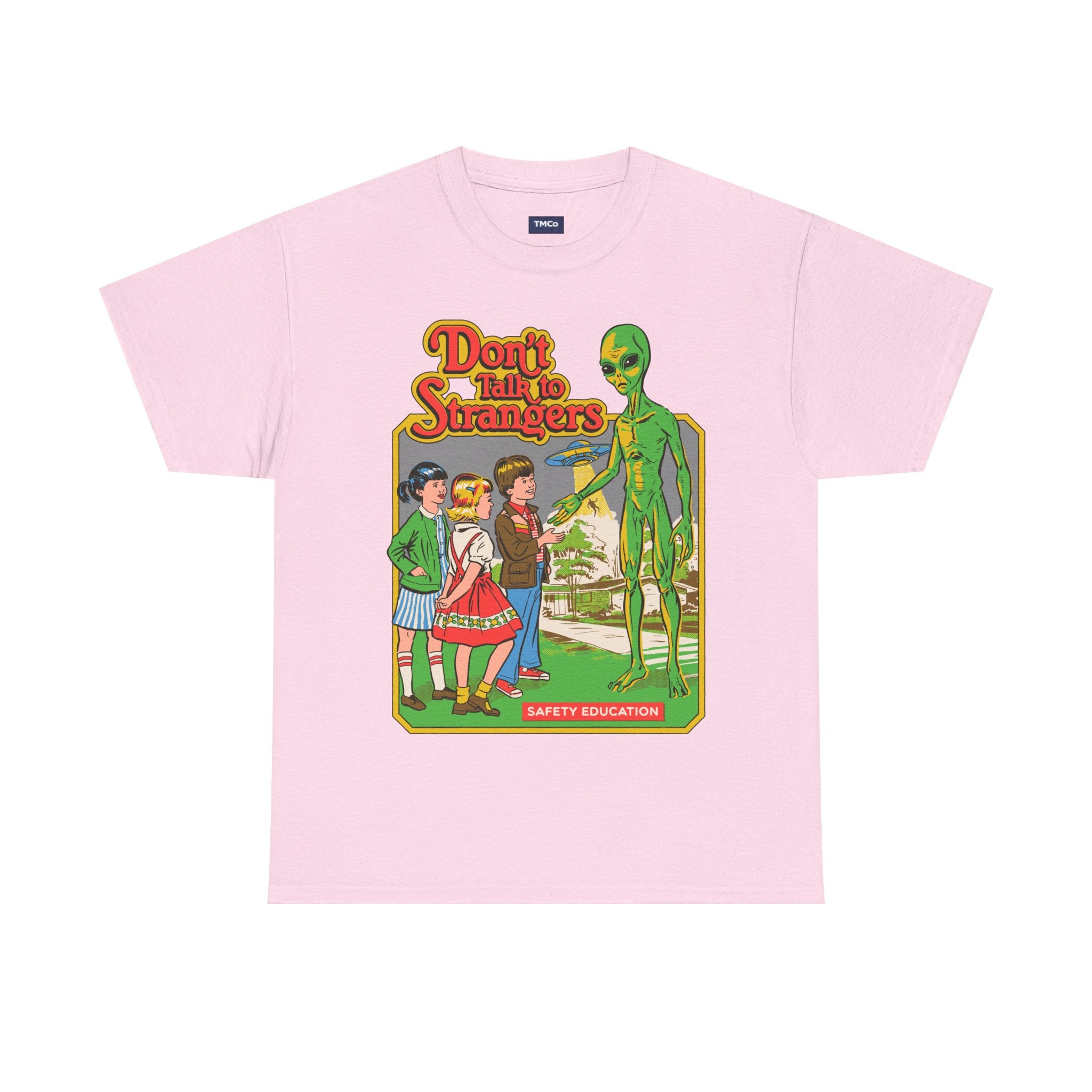 T‑Shirt — Retro 'Don't Talk to Strangers' Alien Safety Graphic Tee