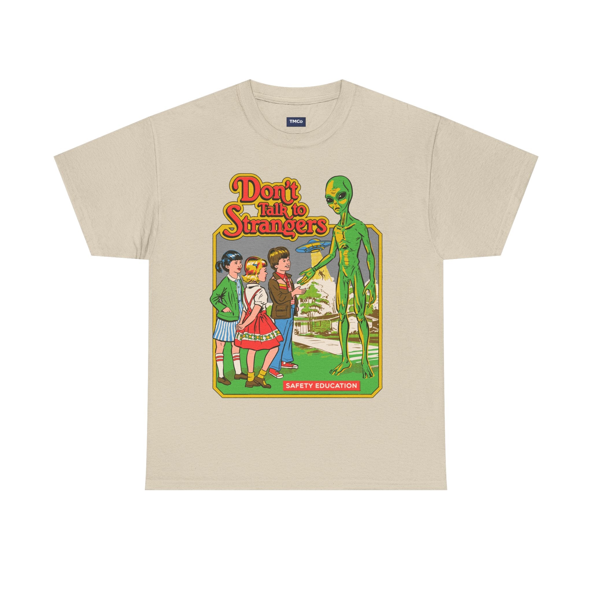 T‑Shirt — Retro 'Don't Talk to Strangers' Alien Safety Graphic Tee
