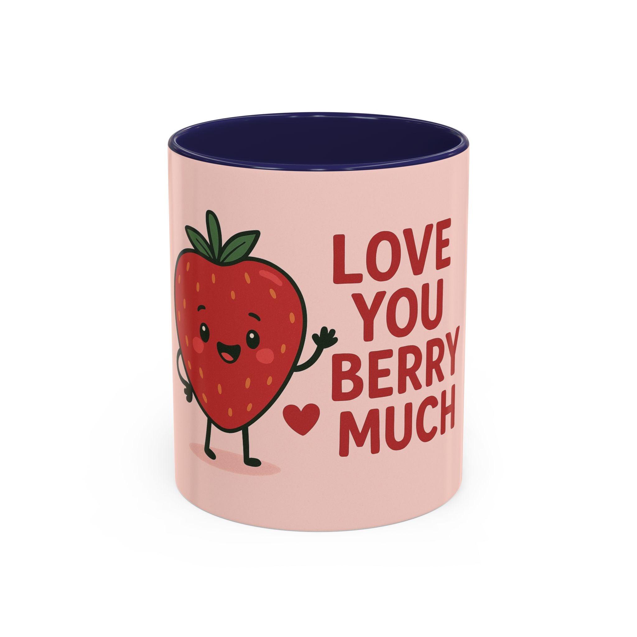 Love You Berry Much Coffee Mug — Cute Strawberry Pun Accent Mug