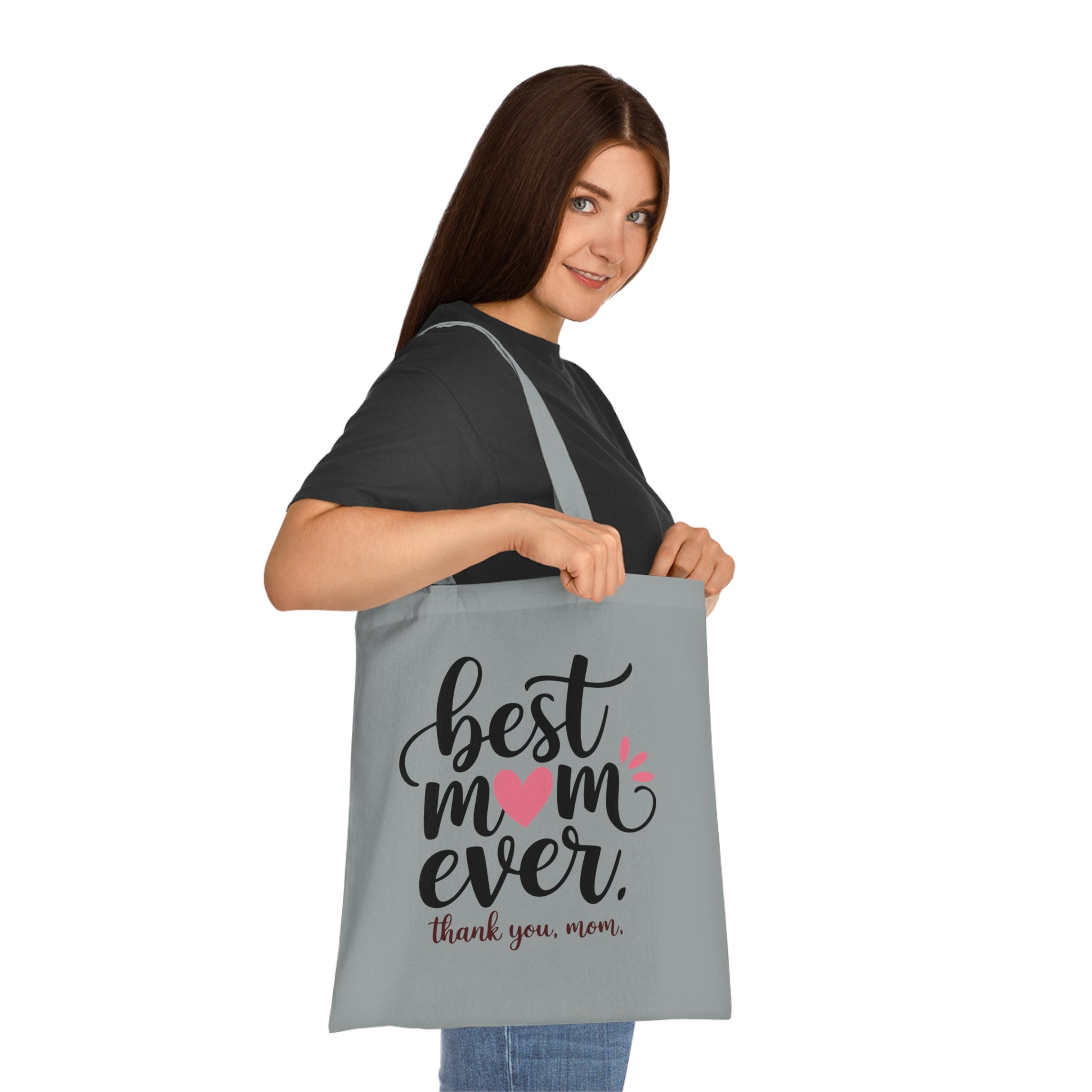 Best Mom Ever Cotton Tote — Mother's Day Thank You Gift Tote Bag