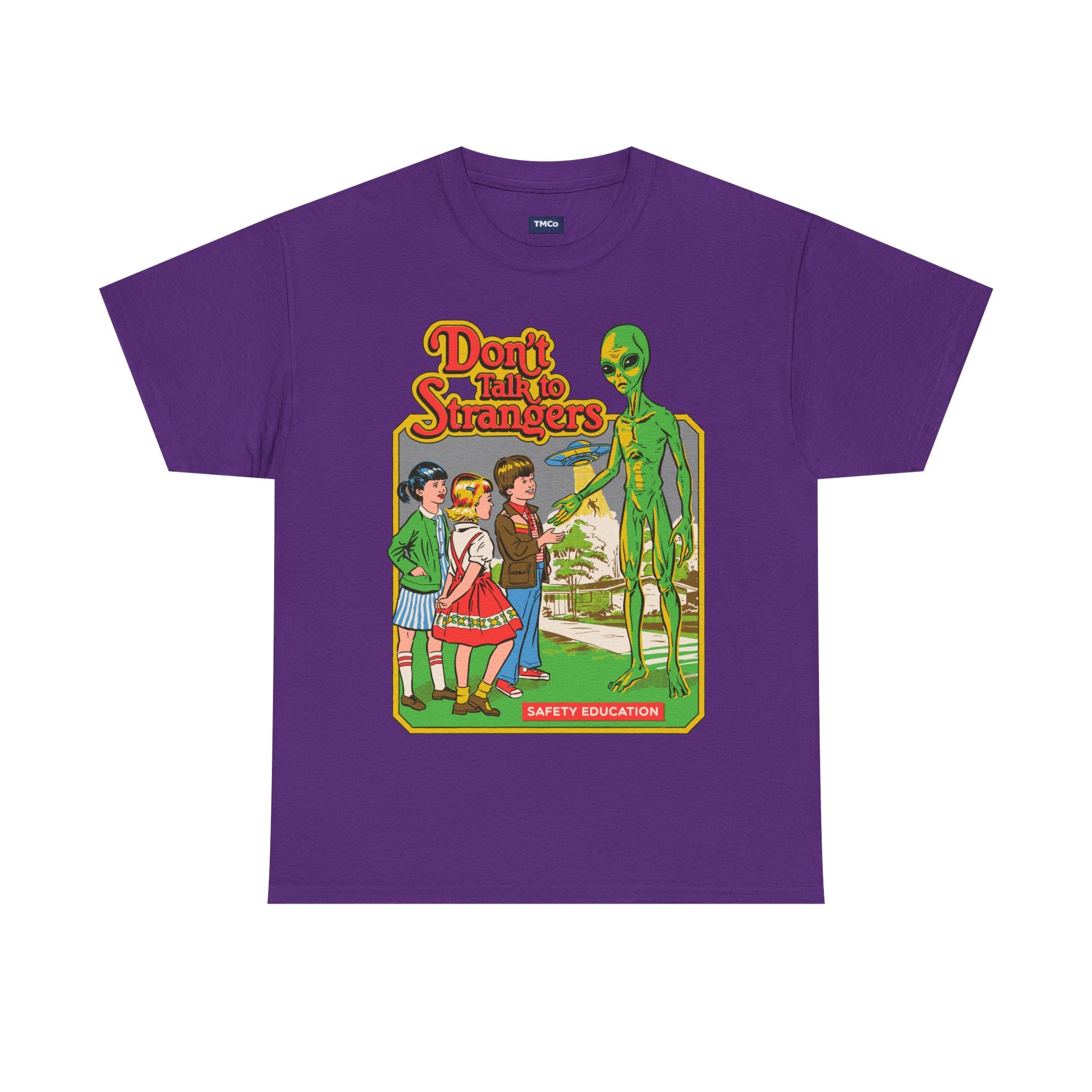 T‑Shirt — Retro 'Don't Talk to Strangers' Alien Safety Graphic Tee