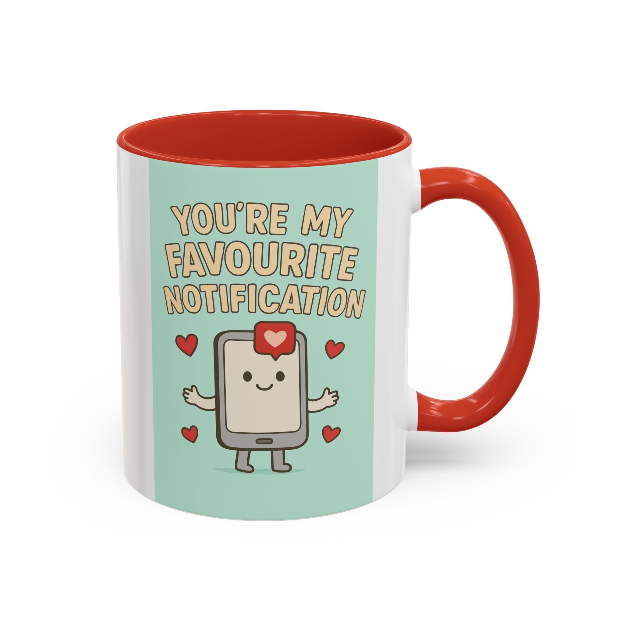 You’re My Favourite Notification Coffee Mug — Cute Phone Love Accent Mug