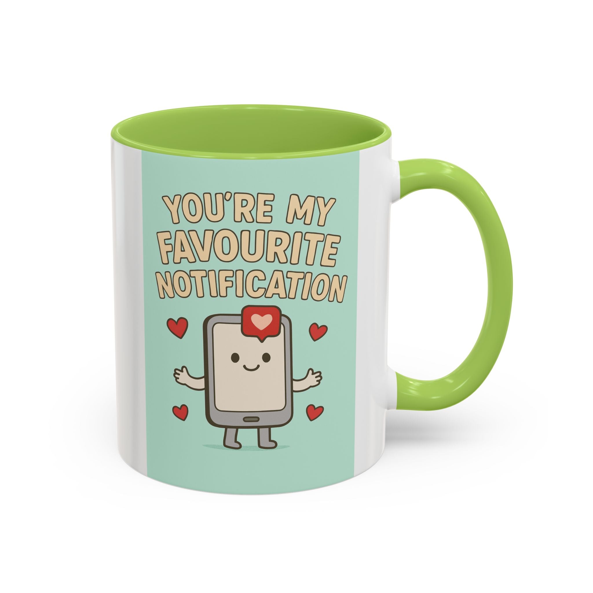 You’re My Favourite Notification Coffee Mug — Cute Phone Love Accent Mug