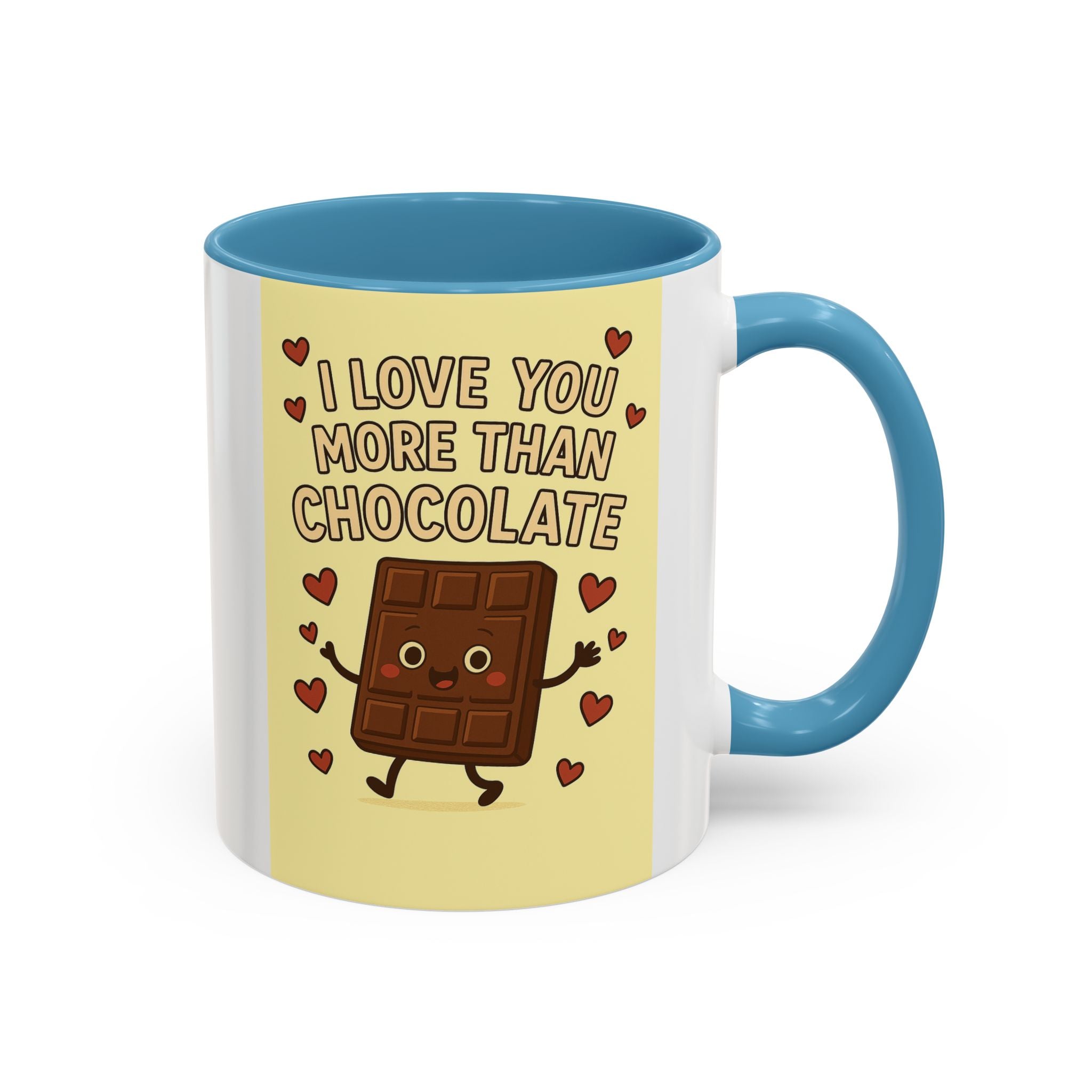 I Love You More Than Chocolate Accent Coffee Mug — Cute Valentine’s Day Gift