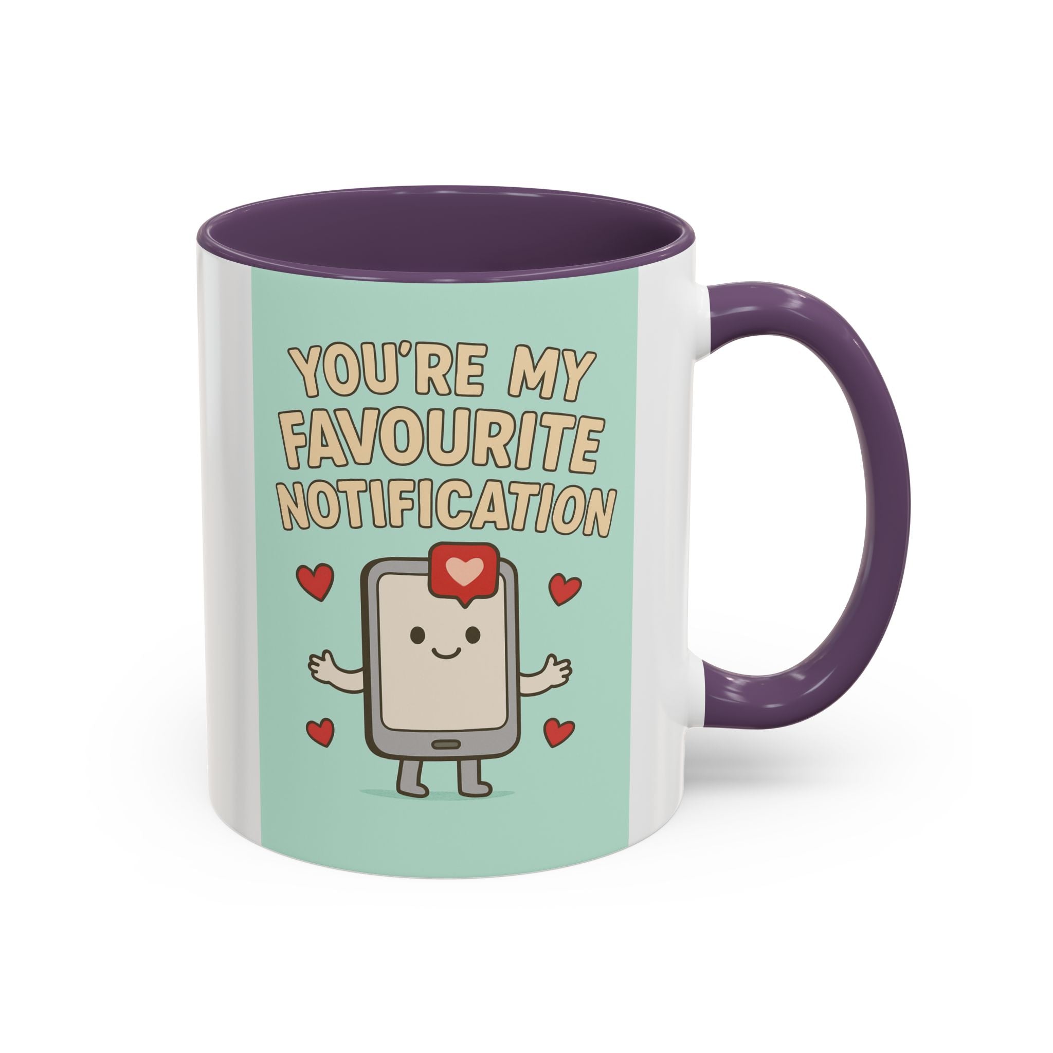 You’re My Favourite Notification Coffee Mug — Cute Phone Love Accent Mug