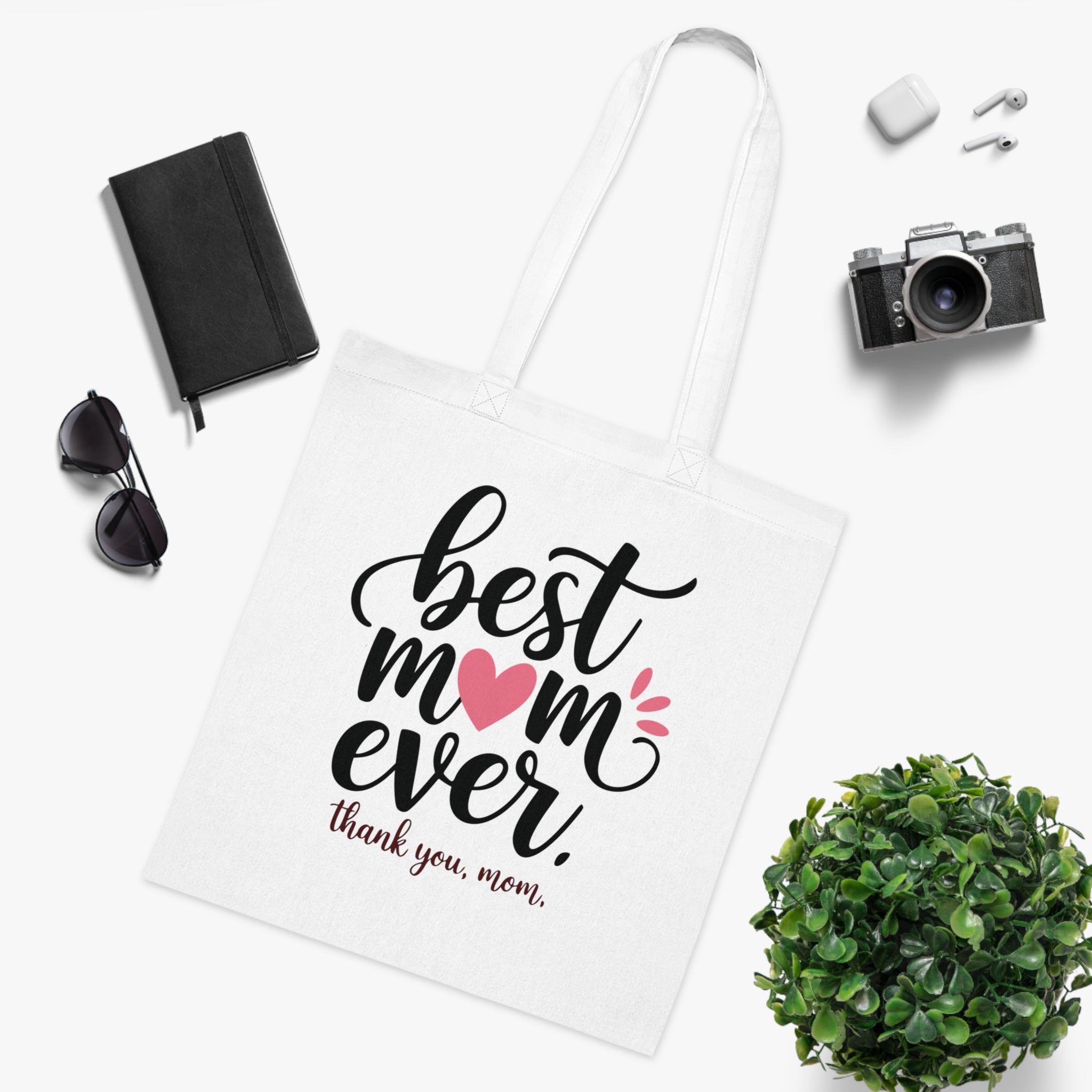 Best Mom Ever Cotton Tote — Mother's Day Thank You Gift Tote Bag