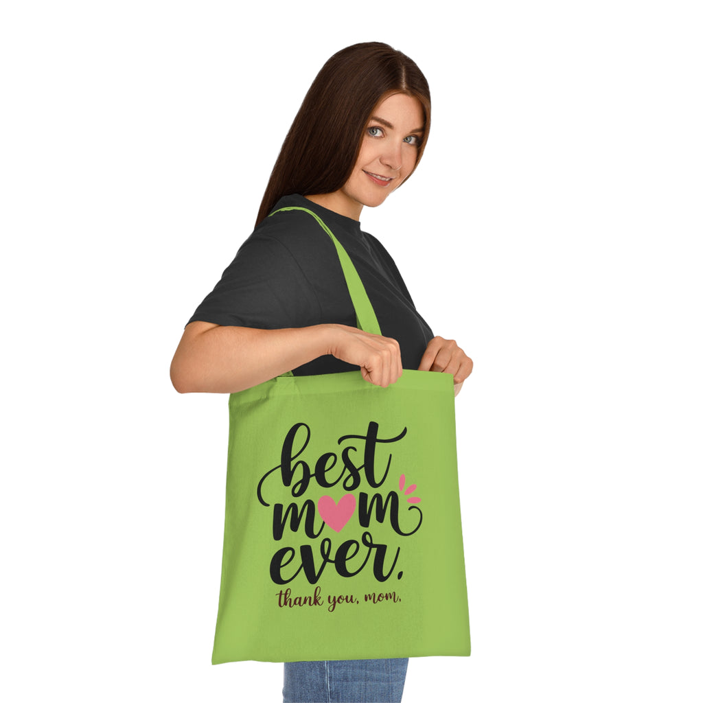 Best Mom Ever Cotton Tote — Mother's Day Thank You Gift Tote Bag