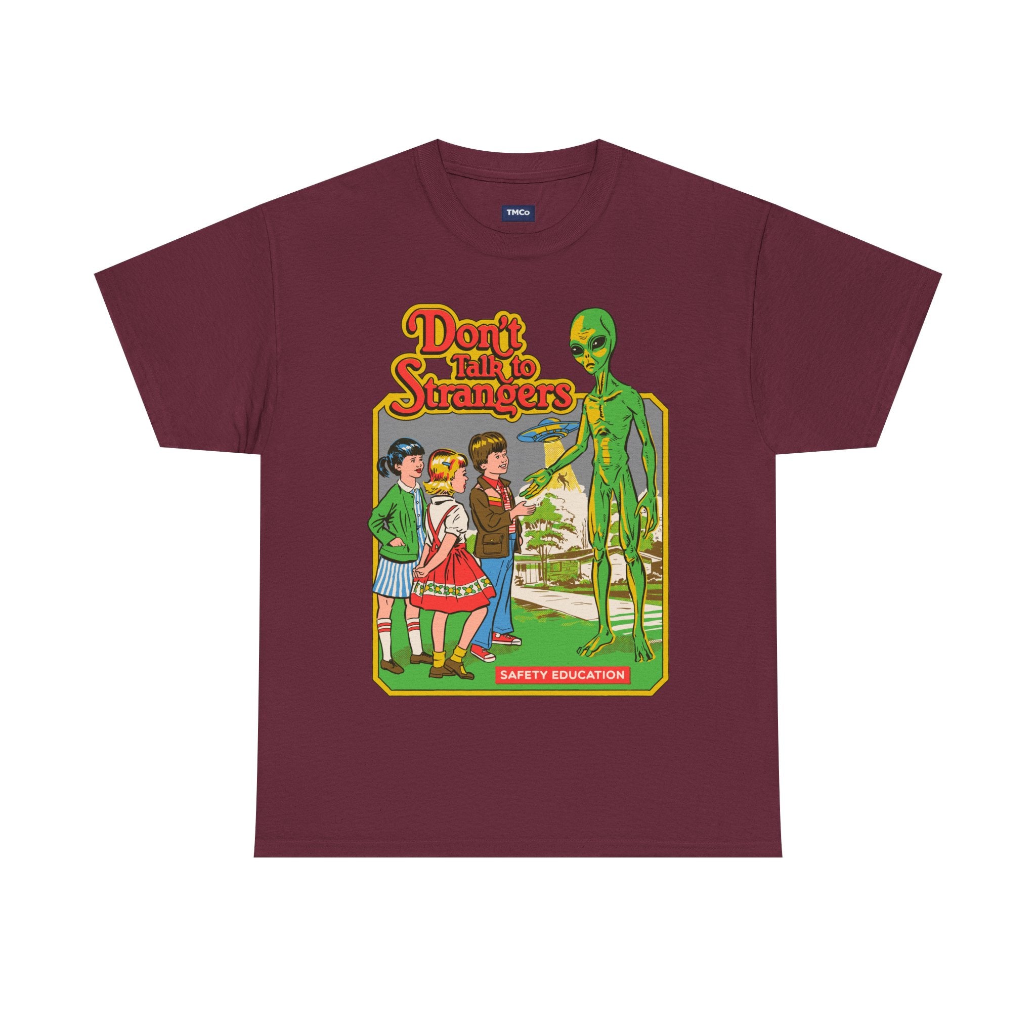 T‑Shirt — Retro 'Don't Talk to Strangers' Alien Safety Graphic Tee