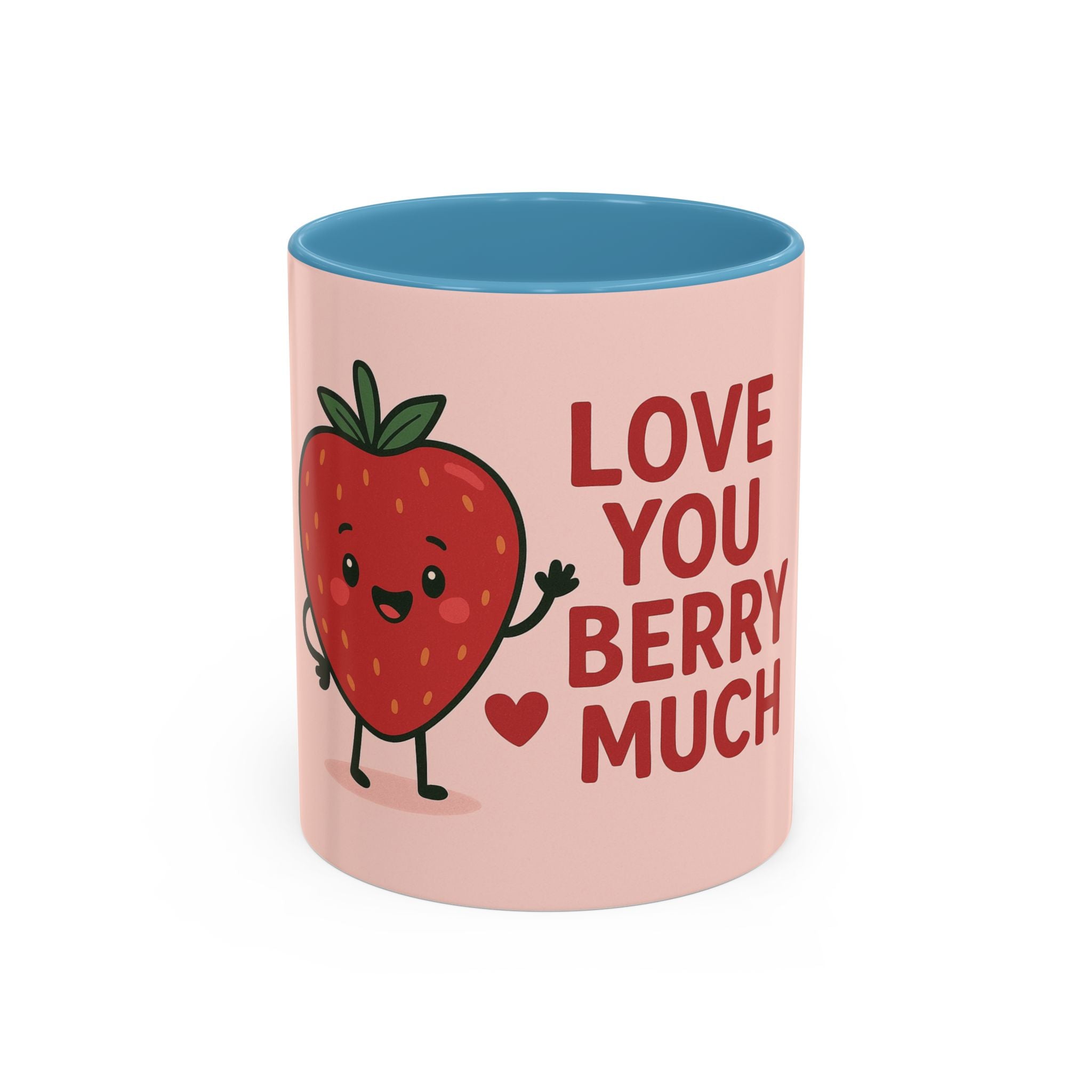 Love You Berry Much Coffee Mug — Cute Strawberry Pun Accent Mug